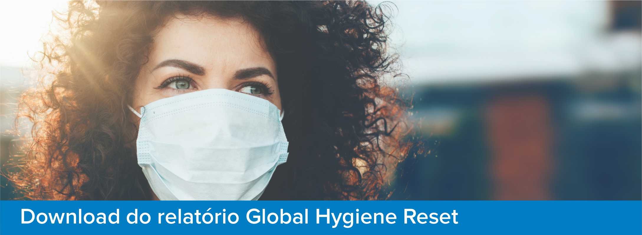 Download Relatório Global Hygiene Reset